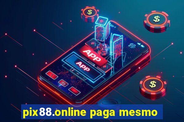 pix88.online paga mesmo